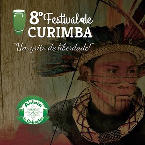 Um Grito de Liberdade: 8º Festival de Curimba