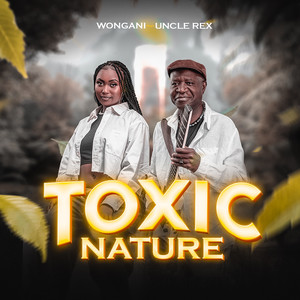 Toxic Nature