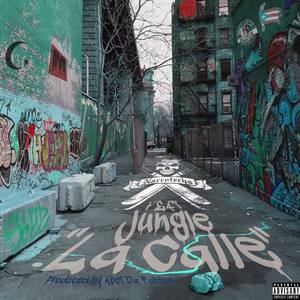 La Calle (feat. Jungle)