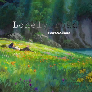 Lonely road (feat. Vailous)