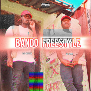 Bando Freestyle (Explicit)