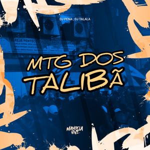 Mtg dos Talibã (Explicit)