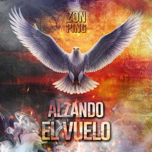 Alzando El Vuelo (Explicit)