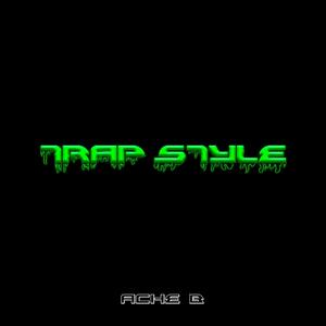 Trap Style (Explicit)