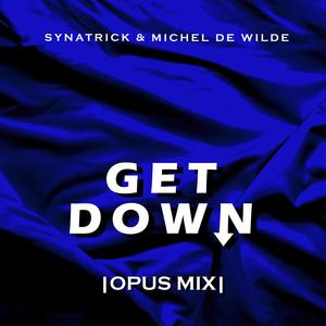 Get Down (Opus Mix)