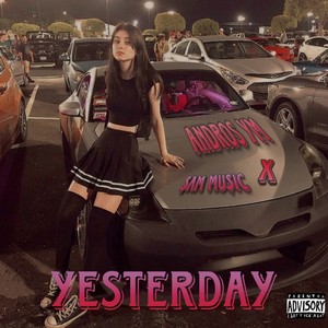 Yesterday (Explicit)