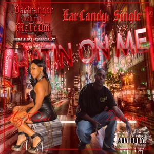 Hatin on Me(feat. MzTeQui)
