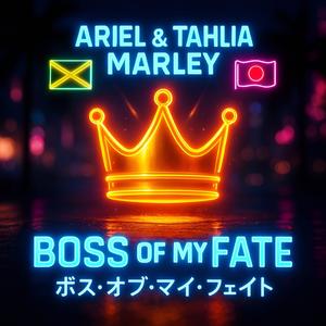 Boss of My Fate (feat. Island Rebel Fam)