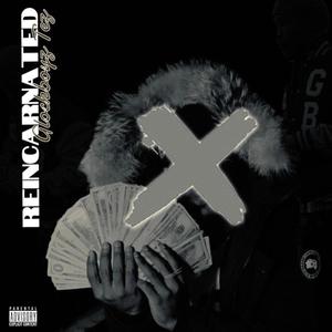 Reincarnated (Explicit)