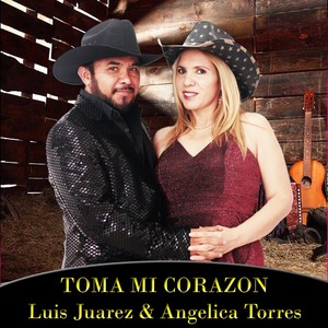 Toma Mi Corazon (feat. Angelica Torres)