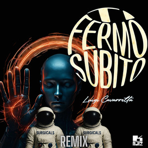 Ti Fermo Subito (Surgicals Extended Mix)