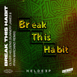 Break This Habit (feat. Kiko Bun) (Sunnery James & Ryan Marciano Remix)
