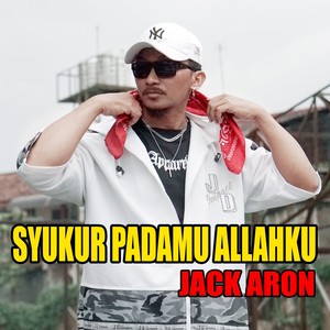 Syukur Padamu Allahku