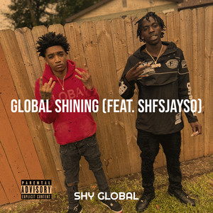 Global Shining (Explicit)