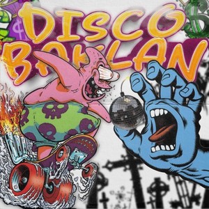 Disco Baklan (Explicit)