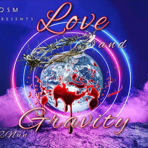Love and Gravity