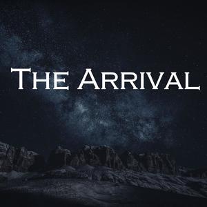 The Arrival