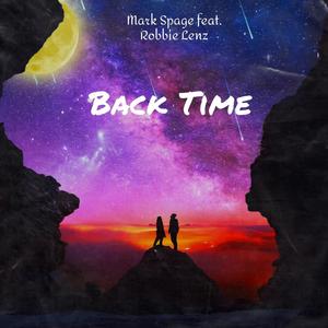 Back Time (feat. Robbie Lenz) (Explicit)