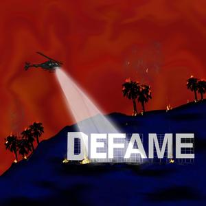 Defame (feat. Janethan & Juno Gold) (Explicit)