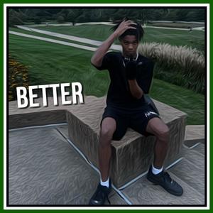 BETTER (Explicit)