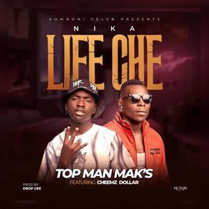 Nika Life Che (feat. Cheemz Dollar)