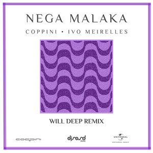 Nega Malaka (Will Deep Remix)