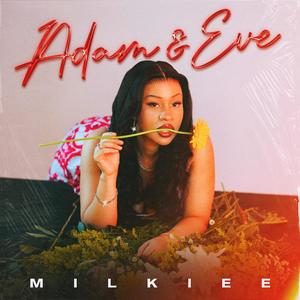 Adam & Eve (feat. Tamika)