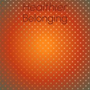 Healthier Belonging