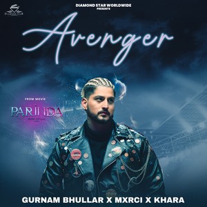 Avenger (From "Parinda Paar Geyaa")