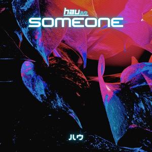 Someone