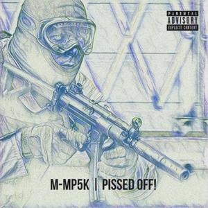 PISSED OFF! (feat. Djinn The Disciple & 2 Gucci) (Explicit)