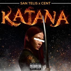 KATANA (feat. CENT) [Explicit]