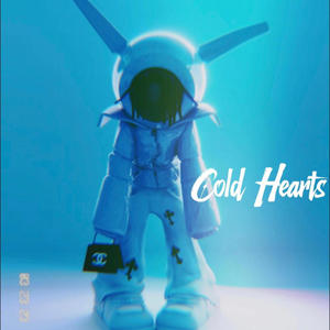 COLD HEARTS (Explicit)