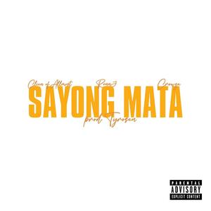 SAYONG MATA (feat. Clien, RonnJ & Crowze) (Explicit)