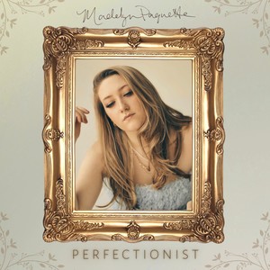 Perfectionist (Explicit)