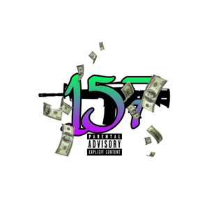 157 ( Remix ) [Explicit]