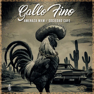 Gallo Fino (Explicit)