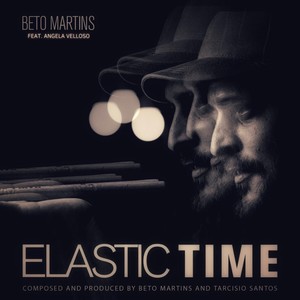 Elastic Time (feat. Angela Velloso)