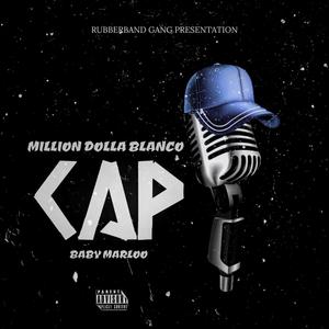 Cap (feat. Baby Marloo) [Explicit]