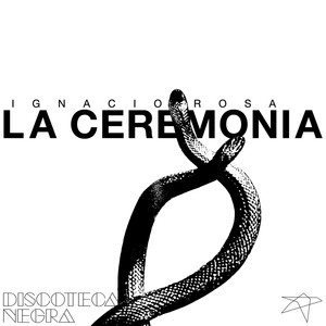 La Ceremonia