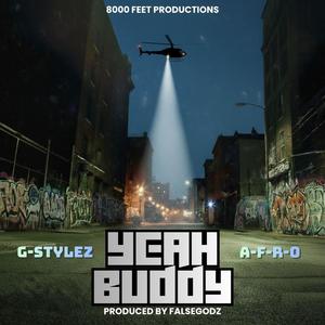 Yeah Buddy (feat. A-F-R-O)