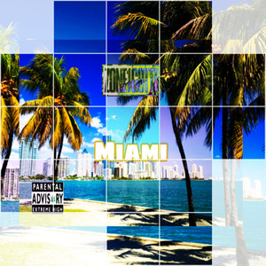 Miami (Explicit)