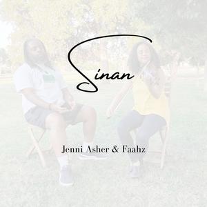 Sinan (feat. John "Faahz" Merchant)