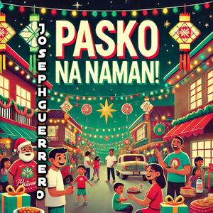 Pasko Nanaman