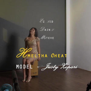 Hmeltha CHEAT (feat. Ez Kid, Dain L & MSteve) (Explicit)