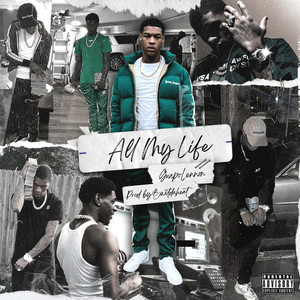 All My Life (Explicit)