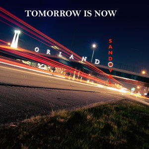 Tomorrow Is Now