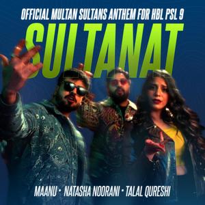 Sultanat (feat. Talal Qureshi)