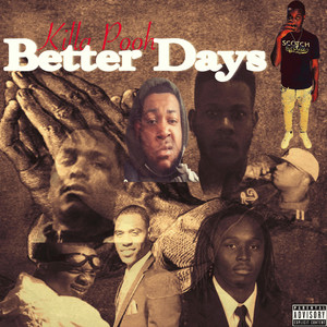 Better Days (Explicit)