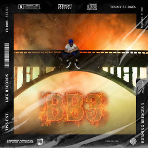 Burning Bridges 3 (Explicit)